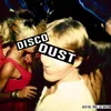 About Disco Dust Song