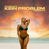 About Kein Problem Song