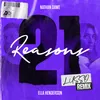 About 21 Reasons (feat. Ella Henderson) [LUSSO Remix] Song