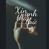 Xin Anh Tha Thứ