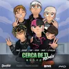 Cerca de ti (feat. Rusherking, Bhavi, Tobi) [Remix]
