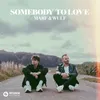 About Somebody To Love Song