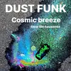 About Cosmic breeze (Slow life house Mix) Song