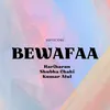 Bewafaa