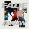 About Fade Away Song