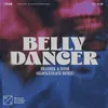 About Belly Dancer (Glockenbach Remix) Song