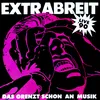 Extrabreit (Live) [2022 Remaster]