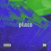 About Placo Song