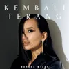 About KEMBALI TERANG Song