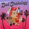 Bad Chickology