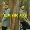 About El Mismo Aire Song
