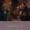 About Sanwala Song