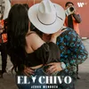 About El Chivo Song