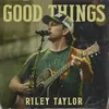 About Good Things Song