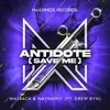 About Antidote (Save Me) [feat. Drew Ryn] Song