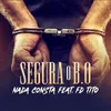 About Segura o B.O (feat. FD Fito) Song