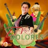 About Dolores Song