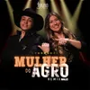 About Mulher do Agro (feat. M4UZ) [Remix] Song