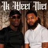 About Ik Weet Niet Song