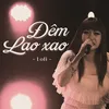 About Đêm Lao Xao (Lofi) Song