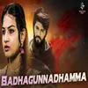 Badhagunnadhamma