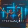 Esperança És (Playback)