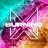 About Burning (feat. Drean) Song