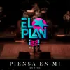 About Piensa en mi (En Vivo desde Auditorio Pabellón M, Monterrey 2022) Song