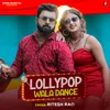 About Lollypop Wala Dance Song