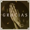 About Gracias Song