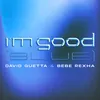 I'm Good (Blue) [Extended]