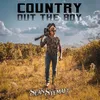 About Country Out The Boy (SeanDeere) Song