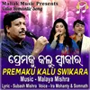 About Premaku Kalu Swikara Song