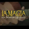 About La Magia (feat. El Gucci y Su Banda) Song