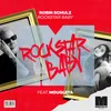 About Rockstar Baby (feat. Mougleta) Song