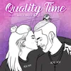 About Quality Time (feat. Mojia) Song