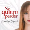 About No Quiero Perder Song