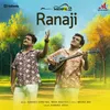 About Ranaji Song