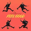 About Feel Good Song