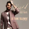 About Je t'aime tellement (feat. Dely Kate) [Yaz Remix] Song