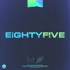 Eightyfive