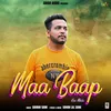 About Maa Baap Nai Milde Song