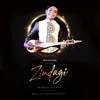 About Zindagi Song