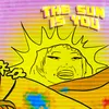 About the sun is you Song