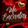 About Me Encantas Song