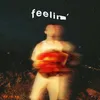 About Feelin' Song