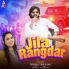 About Jila Rangdar Song