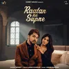 About Raatan Nu Supne Song