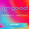 I'm Good (Blue) [REAPER Remix]