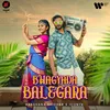 About Bhagyada Balegara Song